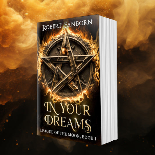 In Your Dreams: League of the Moon, Book 1. The paperback image of the UrbanFantasy Book is displayed in a cloud of gold mist.